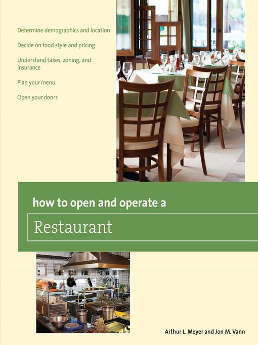 Title details for How to Open and Operate a Restaurant by Arthur Meyer - Wait list